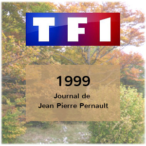La Taillerie sur TF1 en 1999